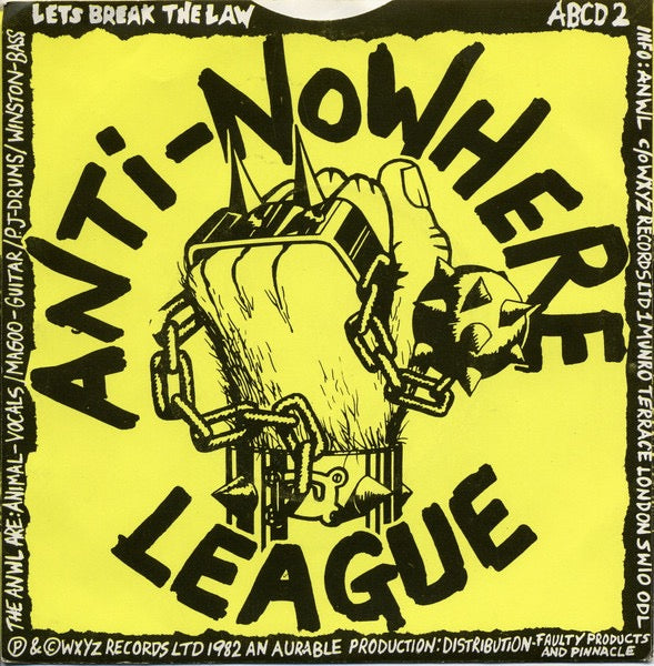 Image of Back Cover of 3214170C: 7" - ANTI-NOWHERE LEAGUE, I Hate...People / Lets Break The Law (WXYZ Records; ABCD 2, UK 1982, Picture Sleeve, Black On White Labels)   VG/VG