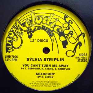 Image of Front Cover of 12" - /VG - SYLVIA STRIPLIN, You Can't Turn Me Away / Searchin' (Uno Melodic Records; UMD 7006, UK 2013, Plain Sleeve, Unofficial), Light marks., A1 // You Can't Turn Me AwayA2 // Searchin'B1 // Give Me Your LoveB2 // All Alone - 1826122E