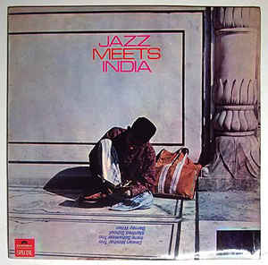 Image of Front Cover of LP - VG/VG+ - DEWAN MOTIHAR TRIO, IRENE SCHWEIZER TRIO, MANFRED SCHOOF, BARNEY WILEN, Jazz Meets India (Polydor; 545018, UK 1969 Reissue, Laminated Front Sleeve), Minor laminate creasing, ring wear on back,  - 4146188S
