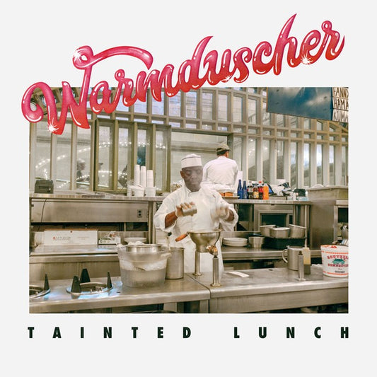 Image of Front Cover of LP - EX/EX - WARMDUSCHER, Tainted Lunch (Leaf; BAY 115V, UK 2019, Inner), ,  - 3846049S