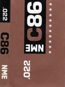 Image of Front Cover of Cassette - VG/VG - VARIOUS, C86 (New Musical Express; NME 022, UK 1986), J-card is intact but a bit worn, sticker stain on side one label, plays well.,  - 2316198C