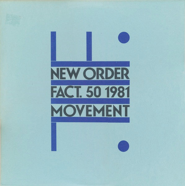 Image of Front Cover of 2614217C: LP - NEW ORDER, Movement (Factory; FACT50, UK 1985 Reissue, Textured Sleeve, A5/B5 Matrix)   VG/VG+