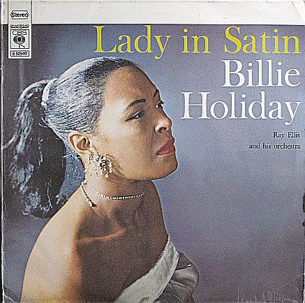 Image of Front Cover of LP - VG/VG - BILLIE HOLIDAY WITH RAY ELLIS AND HIS ORCHESTRA, Lady In Satin (CBS; S 52540, Netherlands 1969 Reissue, Picture Sleeve), Strong VG, Writing On Front Sleeve,  - 2826173E