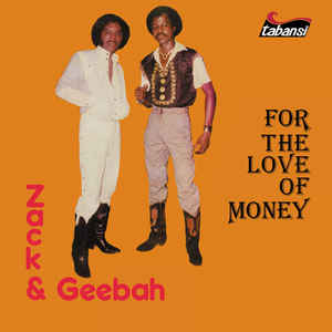 Image of Front Cover of LP - EX/EX - ZACK & GEBAH, For The Love Of Money (BBE; BBE496ALP, UK 2019 Reissue, Picture Sleeve, Insert), ,  - 3226212E
