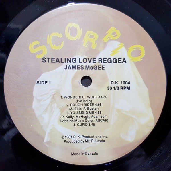 Image of Label Cover of LP - VG+/G+ - JAMES MCGEE, Stealing Love (Scorpio; D.K. 1004, Canada 1981, Pasteback Sleeve), Light scuffs only, plays solid VG or better.,  - 2216097C