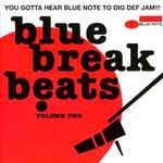 Image of Front Cover of 2xLP - VG+/VG - VARIOUS, Blue Break Beats Vol 2 (Blue Note; BI-89907, UK 1993, Picture Sleeve), ,  - 3226093E