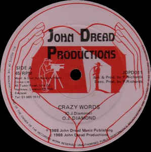 Image of Front Cover of 12" - G+/VG - O.J. DIAMOND, Crazy Words (John Dread Productions; JDPD011, UK 1988, Company Sleeve), original company sleeve. light marks only,  - 1046037S