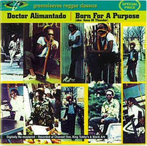 Image of Front Cover of CD - VG+/VG - DOCTOR ALIMANTADO, Born For A Purpose (aka: Sons Of Thunder) (Greensleeves Records; GREWCD22, UK 2004 Reissue, Jewel Case), ,  - 4316798C