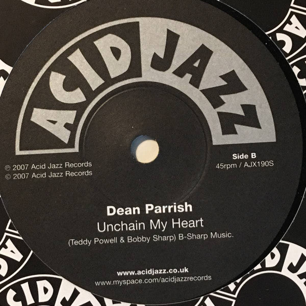Image of Back Cover of 7" - VG/G+ - DEAN PARRISH, It'll Never Be Over For Me / Unchain My Heart (Acid Jazz; AJX190S, UK 2007, Company Sleeve), ,  - 2056218S