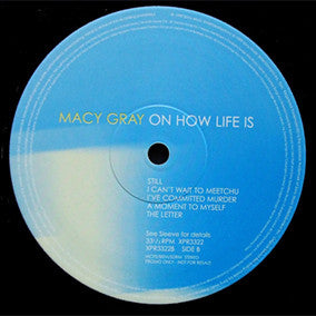 Image of Label Cover of LP - VG/VG - MACY GRAY, On How Life Is (Epic; XPR3322, UK 1999, Promo, Picture Sleeve), Light marks. Strong VG. Light wear to sleeve.,  - 2626188E