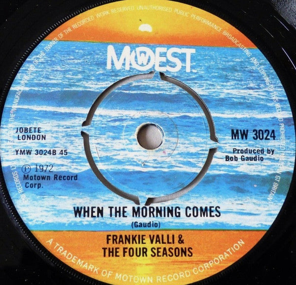 Image of Back Cover of 7" - /VG - FRANKIE VALLI & THE FOUR SEASONS, The Night / When The Morning Comes (Mowest; MW 3024, UK 1975 Reissue, 4 prong centre), Marks on disc. Plays well.,  - 3226207E