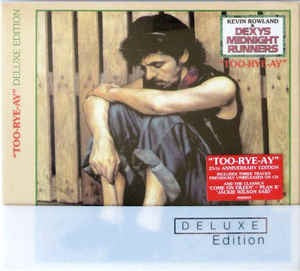 Image of Front Cover of 2xCD - VG+/VG+ - KEVIN ROWLAND & DEXYS MIDNIGHT RUNNERS, Too-Rye-Ay (Mercury; 9800889, Europe 2007, Slipcase, Deluxe Edition), ,  - 0636010E