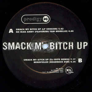 Image of Front Cover of 12" - VG/VG - PRODIGY, Smack My Bitch Up (XL Recordings; XLT 90 DJ, XL Recordings    XLT 90, UK 1997), Light marks only,  - 3746463S