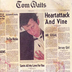 Image of Front Cover of 1254108S: LP - TOM WAITS, Heartattack And Vine (Anti-; 7571-1, Europe 2018, Inner)   NEW/NEW