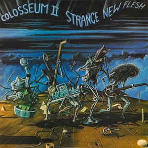 Image of Front Cover of LP - G+/VG+ - COLOSSEUM II, Strange New Flesh (Bronze; ILPS 9356, UK 1976, Insert), Edge and Ring Wear,  - 4146095S