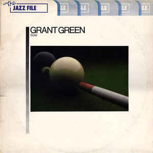Image of Front Cover of LP - VG/VG+ - GRANT GREEN, Solid (Blue Note; LBR 1023, UK 1979, Picture Sleeve), Sleeve close to VG+.,  - 2446116S