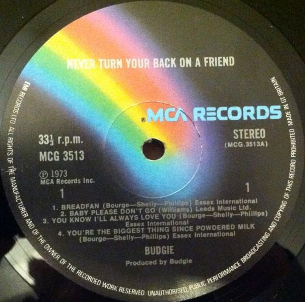 Image of Label Cover of 1114264C: LP - BUDGIE, Never Turn Your Back on a Friend (MCA Black Rainbow; MCG3513, UK 1974 Reissue, Gatefold) Sticker Damage To Sleeve  VG/VG