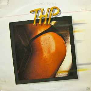 Image of Front Cover of LP - VG/VG - THP, Good to Me (Atlantic; SD19257, US 1979, Inner), Light marks. Ringwear on sleeve.,  - 3346073S