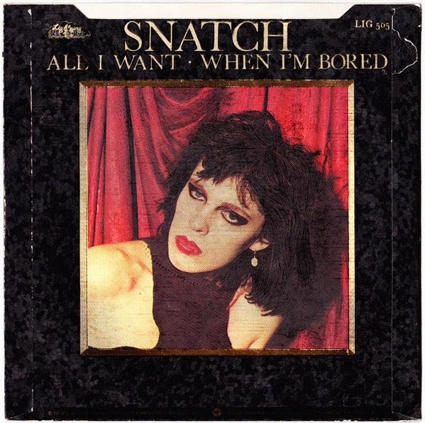 Image of Back Cover of 7" - VG/VG+ - SNATCH, All I Want (Lightning Records; LIG 505, UK 1978, Picture Sleeve With Metallic Print), Edge and Ring Wear,  - 1726317E