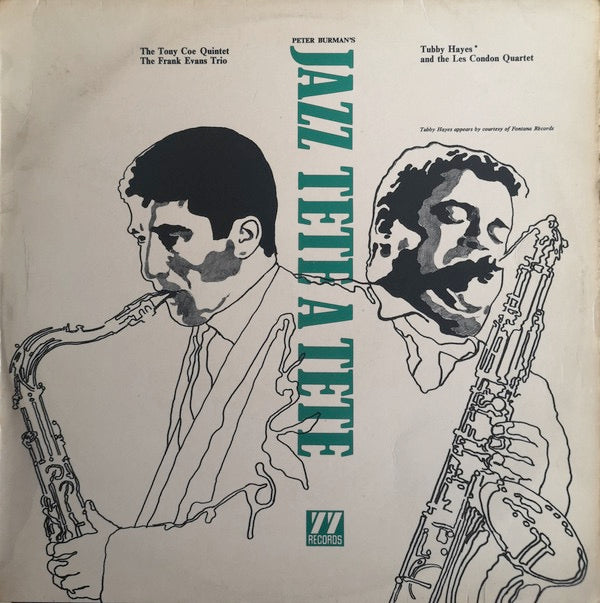 Image of Front Cover of 3024394E: LP - TUBBY HAYES QUARTET, TONY COE QUINTET, FAANK EVANS TRIO, Peter Burman's Jazz Tete A Tete (77 Records; 77 LEU 12/21, UK 1966, Picture Sleeve, Mono) Strong VG. No Sleeve.  /VG