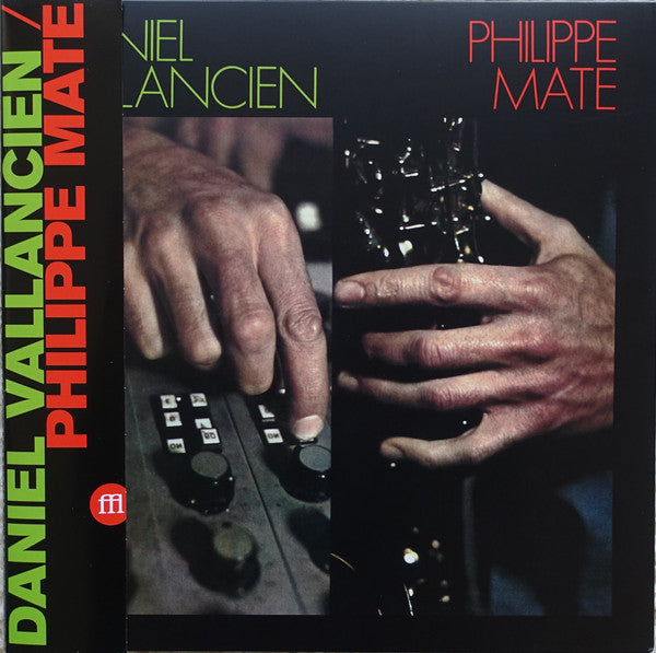 Image of Front Cover of LP - VG+/VG+ - PHILIPPE MAT  / DANIEL VALLANCIEN, Mat /Vallancien (SouffleContinu Records; FFL047, France 2018 Reissue, Gatefold, With Obi, Ltd to 500), ,  - 1546198S