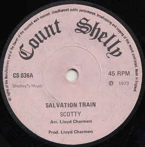 Image of Front Cover of 7" - /G+ - SCOTTY / KEN PARKER, Salvation Train / Message To Mary (Count Shelly; CS 036, UK 1973, Plain Sleeve, 4-Prong Centre / Pink Label), Marks on disc. Plays well. WOL,  - 3756087S