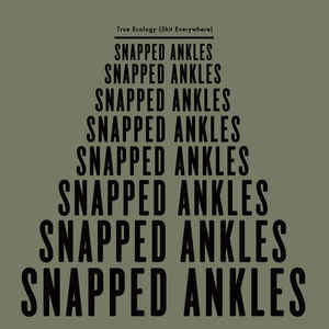 Image of Front Cover of 10" - VG/VG - SNAPPED ANKLES, True Ecology (Shit Everywhere) (Ears Have Eyes Recordings; EHE001, UK 2012, Picture Sleeve, Limited Edition of 300), Numbered 15/300. Some light scuffs and wear on sleeve, A1 True Ecology (Shit Everywhere)A2 NowhereB1 True Ecology - 0916349C