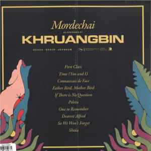 Image of Back Cover of 5015161C: LP - KHRUANGBIN, Mordechai (Dead Oceans; DOC193LP-C1, Europe 2020, Gatefold, Inner, Pink Translucent Vinyl)   VG+/VG+