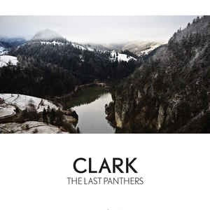 Image of Front Cover of LP - EX/EX - CLARK, The Last Panthers (Warp Records; WARPLP274, UK 2016, Inner), ,  - 1626089E