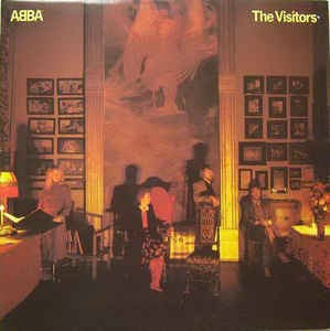 Image of Front Cover of LP - VG/VG+ - ABBA, The Visitors (Epic Light Blue / Yellow Logo; EPC 10032, UK 1981, Inner), 1982 Merch Sheet, Sticker Dmage to Sleeve,  - 1426046E