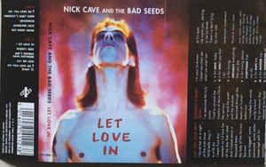 Image of Front Cover of Cassette - VG+/VG+ - NICK CAVE AND THE BAD SEEDS, Let Love In (Mute; CSTUMM 123, UK 1994, J-Card), ,  - 3116453C