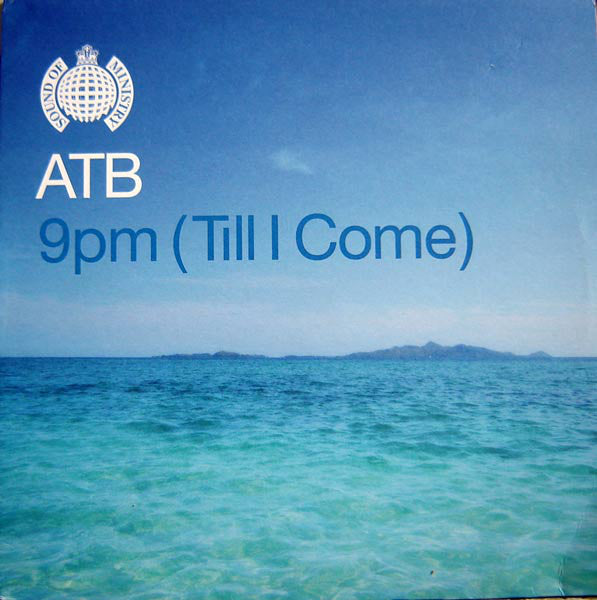 Image of Front Cover of 12" - VG/VG - ATB, 9pm (Till I Come) (Ministry Of Sound; MOS132, UK 1999, Picture Sleeve), ,  - 3846258S