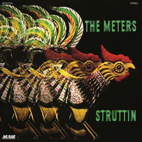 Image of Front Cover of 0854467S: LP - THE METERS, Struttin' (Josie ; MOVLP1991, Europe 2017 Reissue)   NEW/NEW