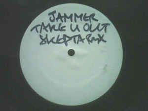 Image of Front Cover of 12" - /VG - JAMMER, Take U Out (Skepta Remix) (Jahmektheworld; JAMMA, UK 2003, White Label), Plays well. WOL and sticker on label,  - 1116118C