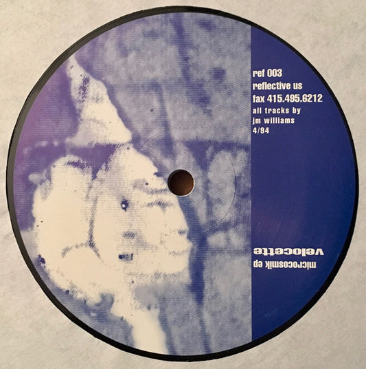 Image of Front Cover of 12" - /VG - VELOCETTE, Microcosmik EP (Reflective; REF 003, US 1994, Plain Sleeve, Side B label is reflective / holographic.), Strong VG, only a handful of light marks,  - 2126235E