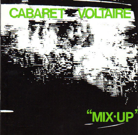 Image of Front Cover of CD - VG+/VG+ - CABARET VOLTAIRE, Mix-Up (Mute; CABS 8 CD, UK , Jewel Case), ,  - 3416337C