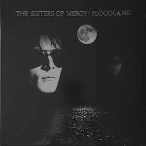 Image of Front Cover of LP - NEW/NEW - THE SISTERS OF MERCY, Floodland (Warner Music UK Ltd.; 0825646077038 / 1, UK 2015 Reissue, Barcoded Sleeve, Inner & Insert), , While the goth scene in England was picking up commercial steam in the mid-'80s, the Sisters of Mercy may have seemed quiet, but they roared back with 1987's Floodland. Opening with the driving two-part hymn Dominion / Mother Russia, Sisters leader Andrew Eldritch (along with bassist Patricia Morrison) creates a black soundscape that is majesti