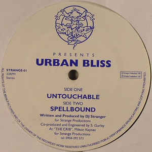 Image of Front Cover of 12" - /VG+ - URBAN BLISS, Untouchable (Strange Productions; Strange-01, UK 1997), A few very light marks / scuffs on record. Some scuffs on label, A	UntouchableB	Spellbound - 1016357C