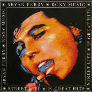 Image of Front Cover of 2xLP - VG/VG - BRYAN FERRY / ROXY MUSIC, Street Life - 20 Greatest Hits (EG; EGTV 1, UK 1986, Gatefold, 2 Black Inners, Marketed By Polydor), Initials Written in Black Marker on Front and Rear Sleeves and Labels,  - 3226127E