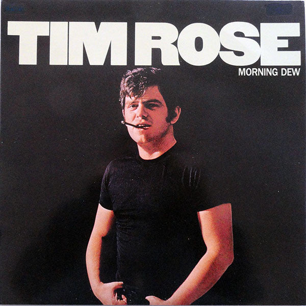 Image of Front Cover of 3044241S: LP - TIM ROSE, Morning Dew (Edsel; ED 267, UK 1988 Reissue) Strong VG, Stickers on sleeve- A bit too stuck to remove  VG/VG