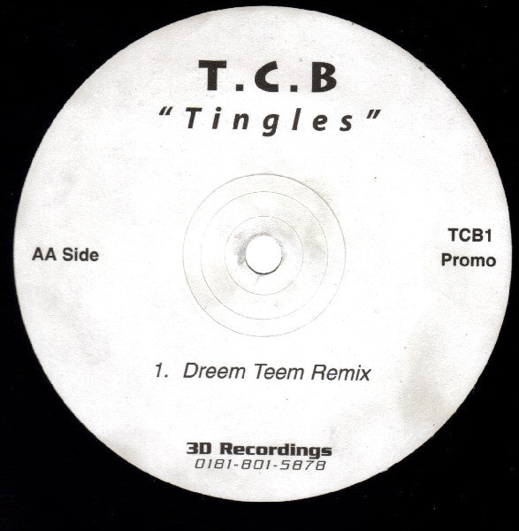 Image of Back Cover of 12" - /VG+ - T.C.B, Tingles (3D Recordings; TCB1, UK 1998, Promo, Plain Sleeve), , A1 Tingles (Full Vocal Mix)A2 Tingles (Passion Mix)AA Tingles (Dreem Teem Remix) - 3246155S