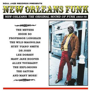 Image of Front Cover of 2353236S: 3xLP - VARIOUS, New Orleans Funk (New Orleans: The Original Sound Of Funk 1960-75) (Soul Jazz Records; SJR LP47, UK 2011)   NEW/NEW