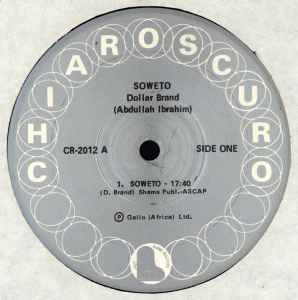 Image of Label Cover of LP - VG/VG - DOLLAR BRAND, Soweto (Chiaroscuro Records; CR 2012, US 1978 Reissue, Picture sleeve), ,  - 3826057E