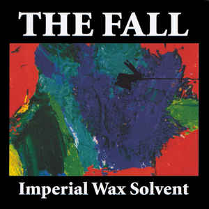 Image of Front Cover of CD - VG+/VG - THE FALL, Imperial Wax Solvent (Sanctuary Records; 1765729, Europe 2008, Super Jewel case), ,  - 4316554C