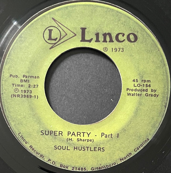 Image of Front Cover of 7" - /VG+ - SOUL HUSTLERS, Super Party (Parts 1 & 2) (Linco Records; LO-154, US Reissue, Plain Sleeve), Lightest of marks.,  - 3526258E