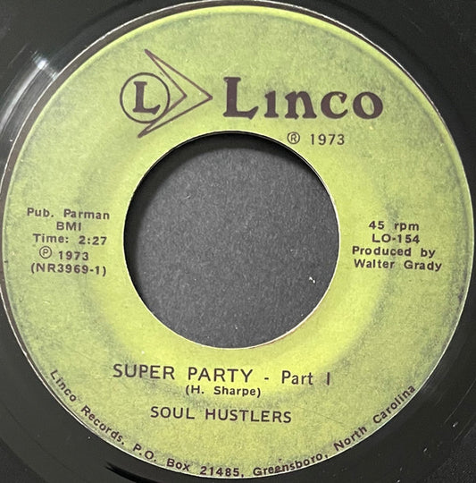 Image of Front Cover of 7" - /VG+ - SOUL HUSTLERS, Super Party (Parts 1 & 2) (Linco Records; LO-154, US Reissue, Plain Sleeve), Lightest of marks.,  - 3526258E