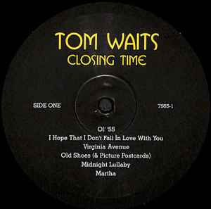 Image of Label Cover of LP - VG+/VG+ - TOM WAITS, Closing Time (Anti-; 7565-1, Europe 2018 Reissue, Inner, 180 Gram Vinyl), ,  - 3946006S