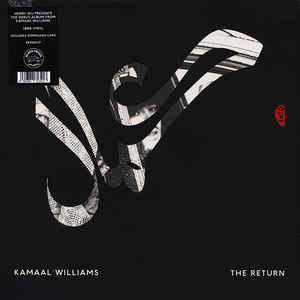 Image of Front Cover of LP - VG/VG - KAMAAL WILLIAMS, The Return (Black Focus Records; BFR001LP, UK 2018, Picture Sleeve, Inner, 180 Gram Vinyl), Record has the slightest warp. Sleeve has corner wear, shrink-wrap,  - 3016333C