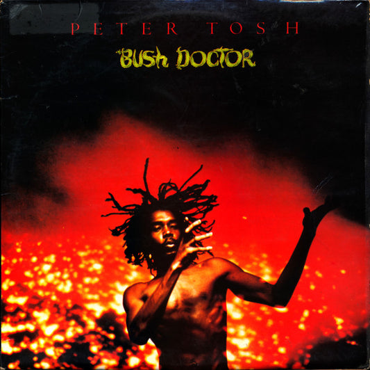 Image of Front Cover of 4745356S: LP - PETER TOSH, Bush Doctor (Rolling Stones Records ; CUN 39109 OC 064-61 708, UK 1978, Laminated Sleeve, Inner, Released with a scratch and sniff sticker on the front cover that smells of patchouli oil although most people would connect it with the "reefa".Comes with an inner lyrics sleeve that does not contain the lyrics to "(You Gotta Walk) Don't Look Back")   VG/G+