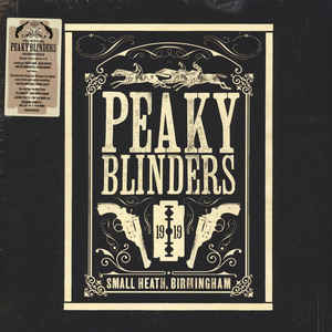 Image of Front Cover of 3624159E: 3xLP - VARIOUS, Peaky Blinders (The Official Soundtrack) (UMC; 0815650, Europe 2019, Gatefold, 3 Inners)   VG+/VG+